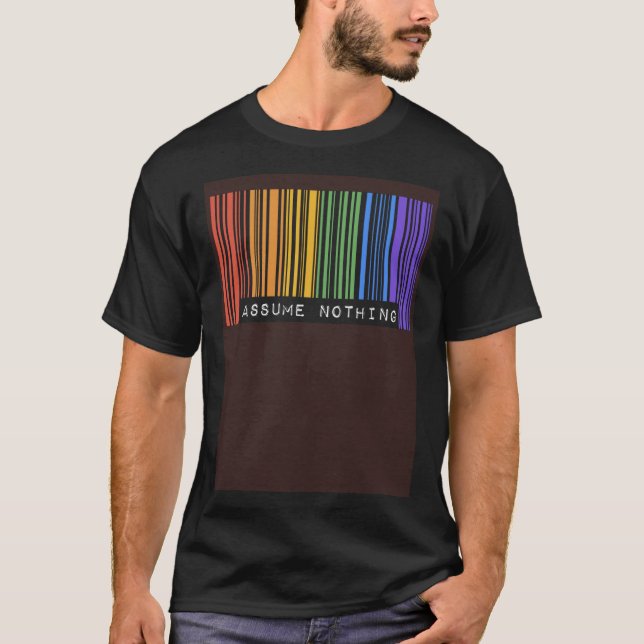 Assume Nothing Barcode Gay Pride Flag Coming Out I T-Shirt (Vorderseite)