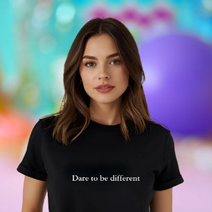 Ästhetik Zitat wagen, anders zu sein T-Shirt