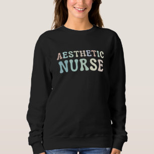 Ästhetische Krankenschwester Kosmetik Zukünftige K Sweatshirt