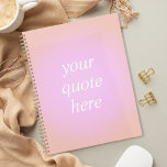 Ästhetisches Aura-Angebot nach Maß Planer<br><div class="desc">Gradient Custom Quote Notebook. Personalisieren Sie dieses Farbverlaufsplaner mit Ihrem motivierend Angebot,  inspirierenden Sprichwort oder eigenen Texten</div>