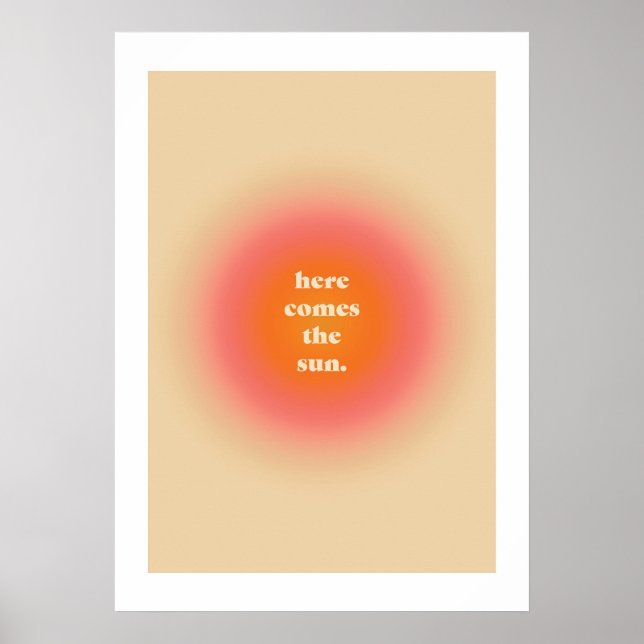 Ästhetisches Poster - Hier kommt die Sonne (Vorne)