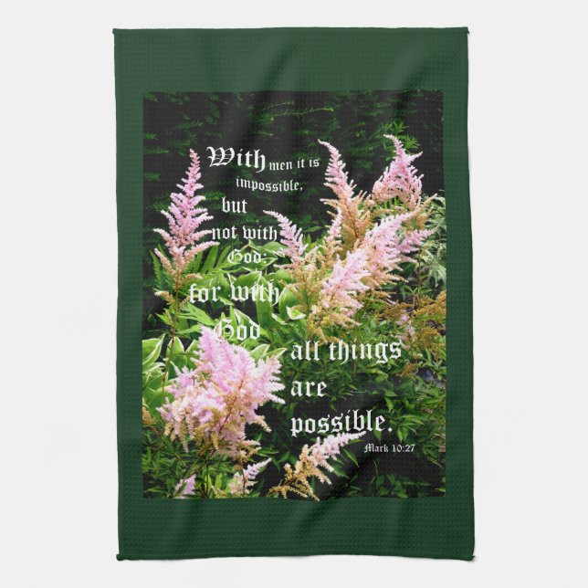 Astilbe mit Mark 10:27 Geschirrtuch (Vertikal)