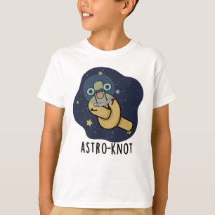 Astro-Knoten Lustiger Astronauten-Wortwitz T-Shirt