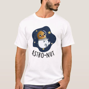 Astro-Nuss Astronautenpun T-Shirt