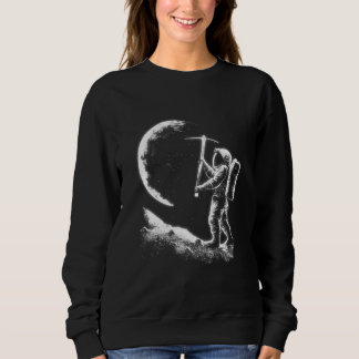 Astronaut beim Bergbau Mond Weltraum Liebhaber Gal Sweatshirt