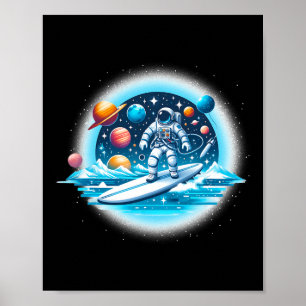 Astronaut beim Surfen im Weltraum Jungen Mädchen S Poster