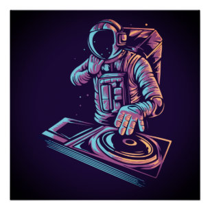 Astronaut DJ Disk Jockey Playing Music in Space Poster
