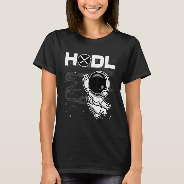 Astronaut Hodl Ripple XRP-Münze zum Mondkrypto T-Shirt (Vorderseite)