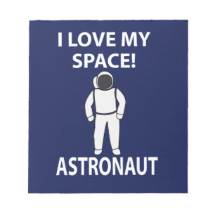 Astronaut Ich liebe meinen Weltraum-Astronauten Notizblock