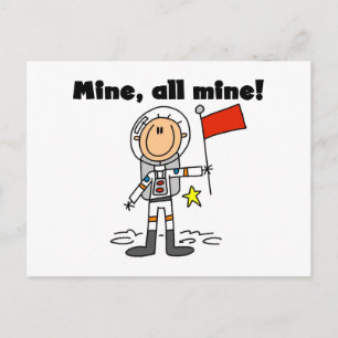 Astronaut Mine All Mine T-Shirts und Geschenke Postkarte