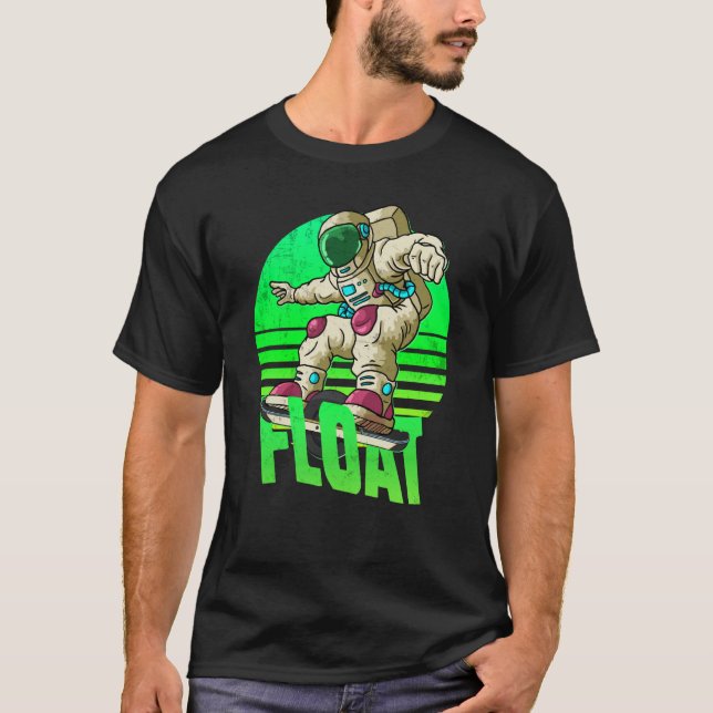 Astronaut Onewheel Eskate Float Besitzer Onewheel  T-Shirt (Vorderseite)