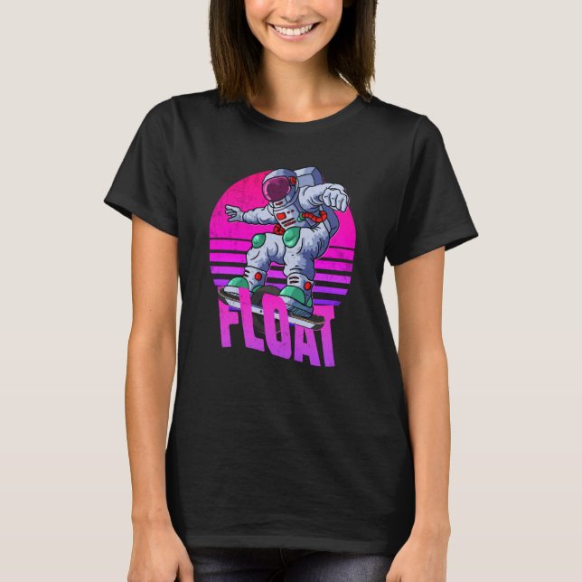 astronaut Onewheel eskate Float owner onewheel   2 T-Shirt (Vorderseite)