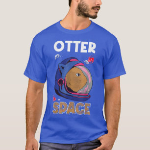 Astronaut Otter Space Astronomie Rocket Space T-Sh T-Shirt
