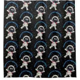 ASTRONAUT QUOTE DUSCHVORHANG