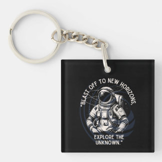 ASTRONAUT QUOTE , SCHLIESSEND BIS NEUES HORIZONT SCHLÜSSELANHÄNGER
