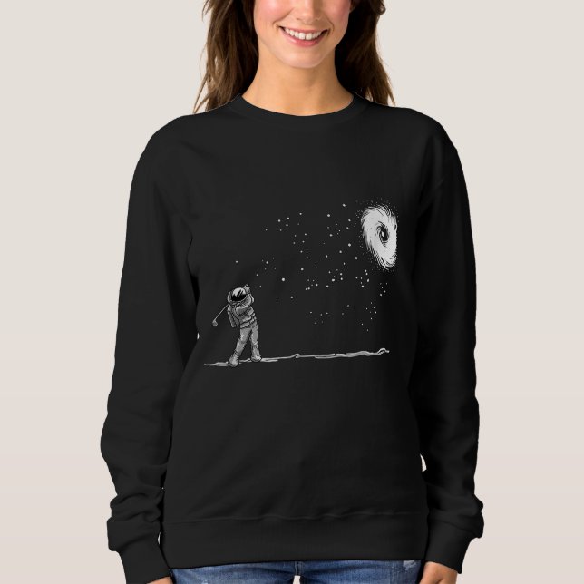 Astronaut Space Golf Player Funny Galaxy Space Lov Sweatshirt (Vorderseite)