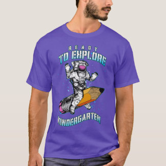 Astronaut zurück in die Schule, bereit, Kindergar  T-Shirt