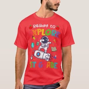 Astronaut zurück zur Schule Bereit für den 1. Grad T-Shirt