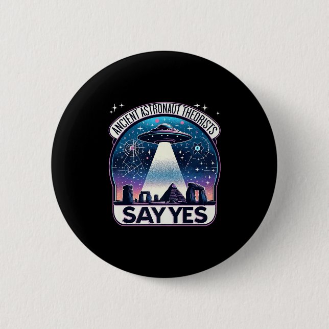 Astronautentheoretiker sagen ja Außerirdischen Pre Button (Vorderseite)