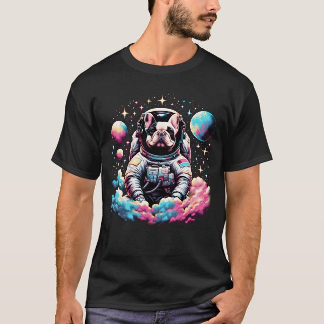 Astronautin Französischer Bulldog Funny Space Fren T-Shirt (Vorderseite)