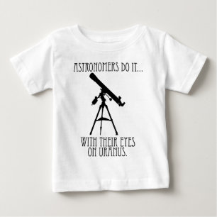 Astronomen machen es... Mit ihren Augen auf Uranus Baby T-shirt