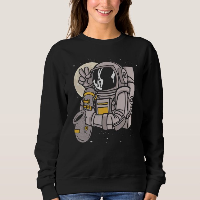 Astronomer Playing Saxophone Sweatshirt (Vorderseite)