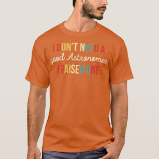 Astronomie Astronomie Student Geschenk Raum T-Shirt