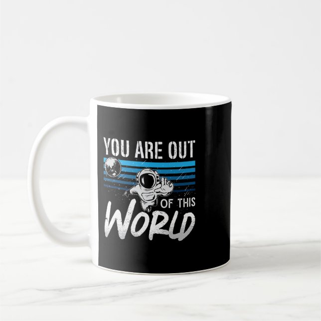 Astronomie, die Sie aus dieser Welt Liebe Sci Kaffeetasse (Links)