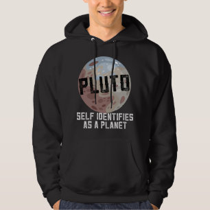 Astronomie Lover Pluto Selbst identifiziert sich a Hoodie
