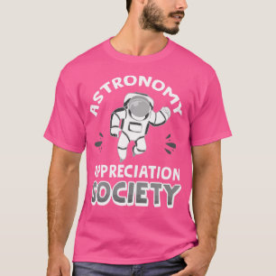Astronomieschätzungsgesellschaft T-Shirt