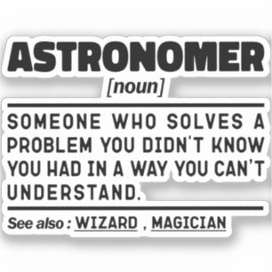 Astronomin Noun Definition Scientist Lustige Sprüc Aufkleber