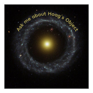 Astrophysiker Frag Mich Über Hoags Objekt Poster