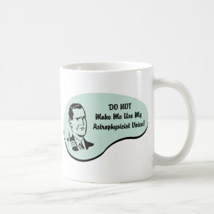 Astrophysiker-Stimme Kaffeetasse