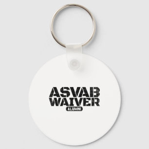 Asvab Waiver Alumni Military Veteran Funny Asvab W Schlüsselanhänger