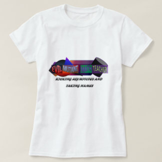 ASYMPTOTES UND DAS NEHMEN VON VON NAMEN TRETEN T-Shirt