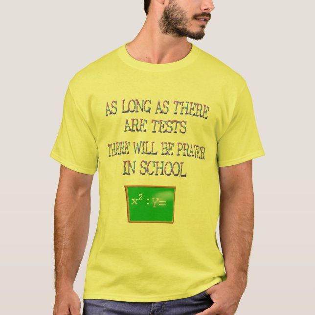 *At lang als dort sind Tests in der Schule T-Shirt (Vorderseite)