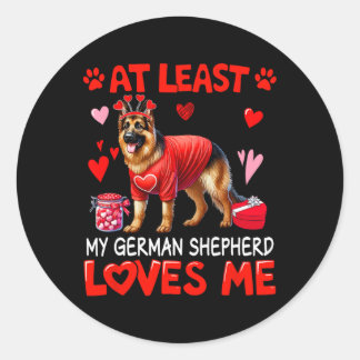 At Least My German Shepherd Loving Me Valentine's  Runder Aufkleber