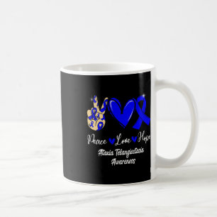 Ataxia Telangiectasia Bewusstsein Frieden Liebe Ho Kaffeetasse