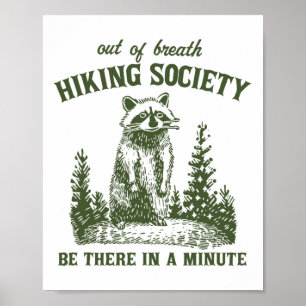 Atemlose Wander Gesellschaft Waschbär Wird In Eine Poster