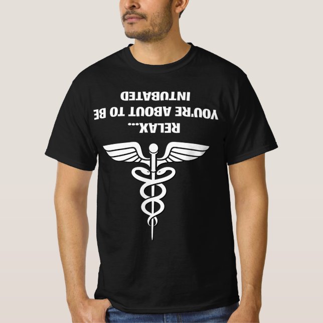 Atemtherapeut Geschenk Entspannung Sie sind intubi T-Shirt (Vorderseite)
