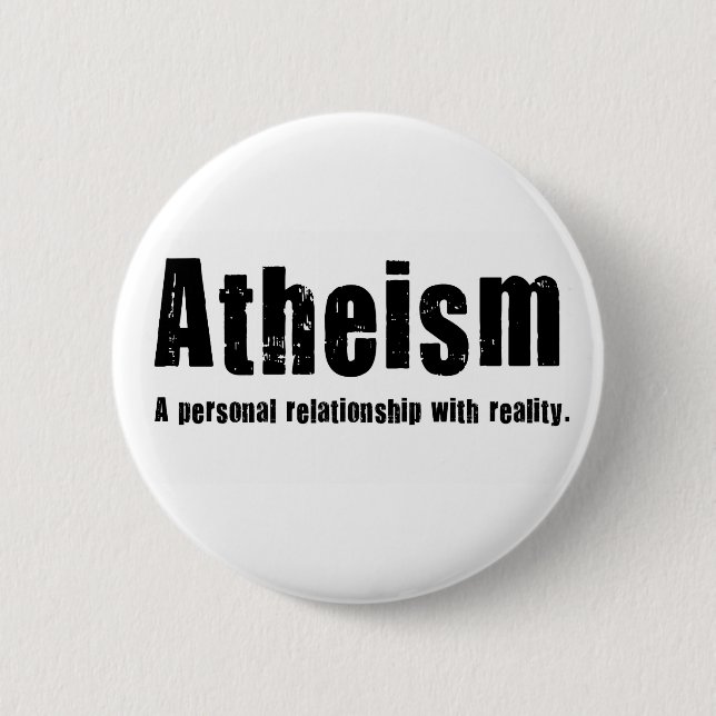 Atheismus. Eine persönliche Beziehung mit Button (Vorderseite)