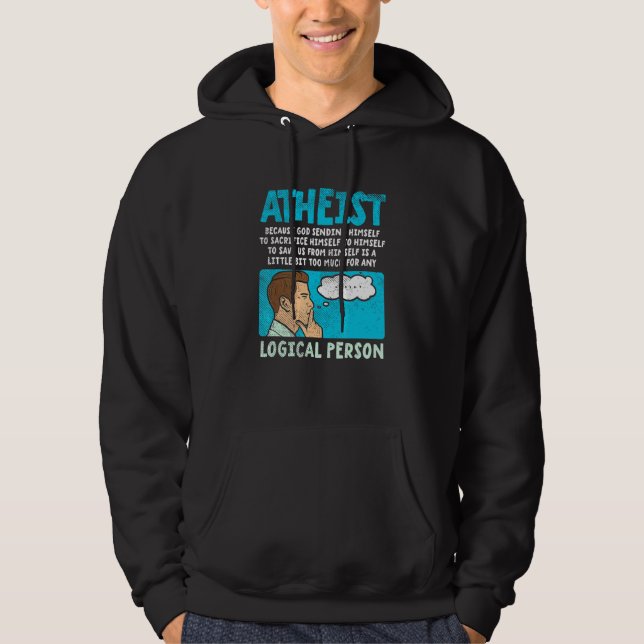 Atheist Beursache God Sending Himself Hoodie (Vorderseite)