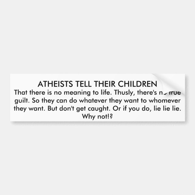 ATHEISTEN ERKLÄREN IHREN KINDERN AUTOAUFKLEBER (Vorne)