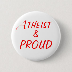 Atheistischer u. stolzer Knopf Button