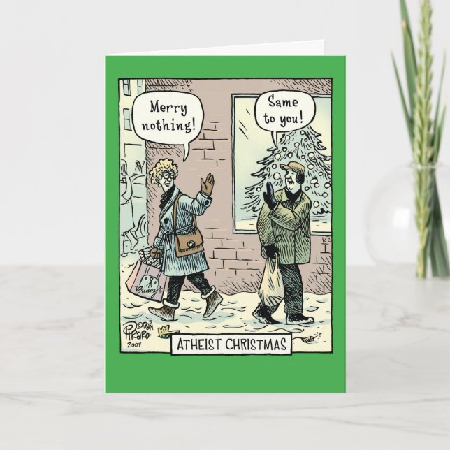 Atheistischer Weihnachtswitz-Papierkarte Feiertagskarte (Vorderseite)