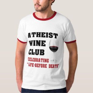 Atheistischer Weinverein T-Shirt