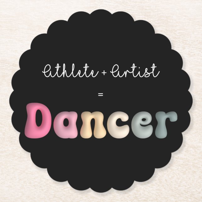 Athlete + Artist = Dancer, Funny gifT für Dancer Untersetzer (Vorderseite)