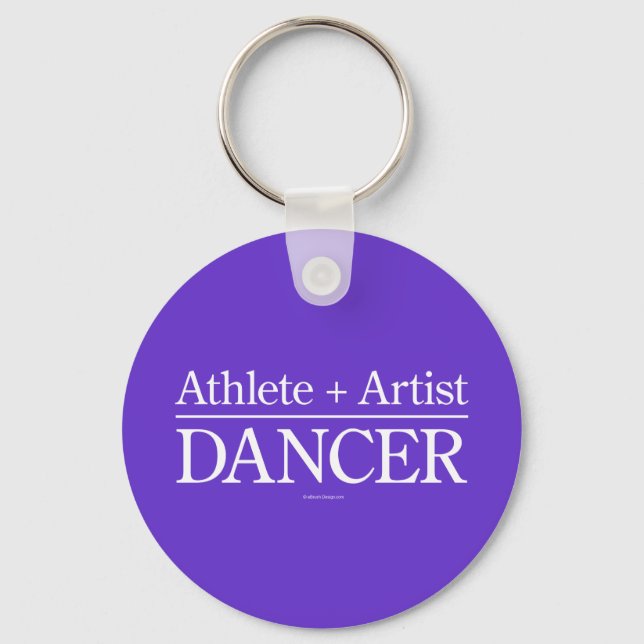 Athlete + Künstler = Tänzer Schlüsselanhänger (Vorderseite)