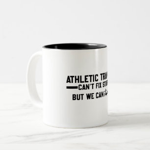 Athletische Trainer können keine dummen - lustige  Zweifarbige Tasse