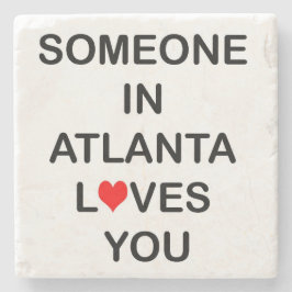 Atlanta, jemand in Atlanta Lieben Sie, Atlanta Steinuntersetzer